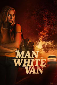 Poster for the movie "The Man in the White Van"